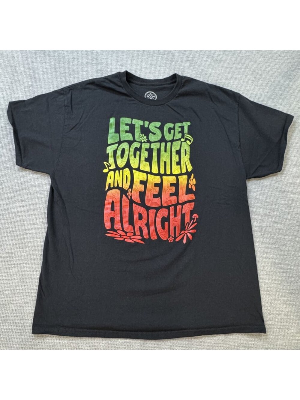 Lets Get Together & Feel Alright Graphic T-Shirt Size XL Black Reggae Lyric DOM